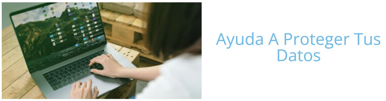 proteja los datos